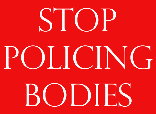 Red background, white text reads Stop Policing Bodies