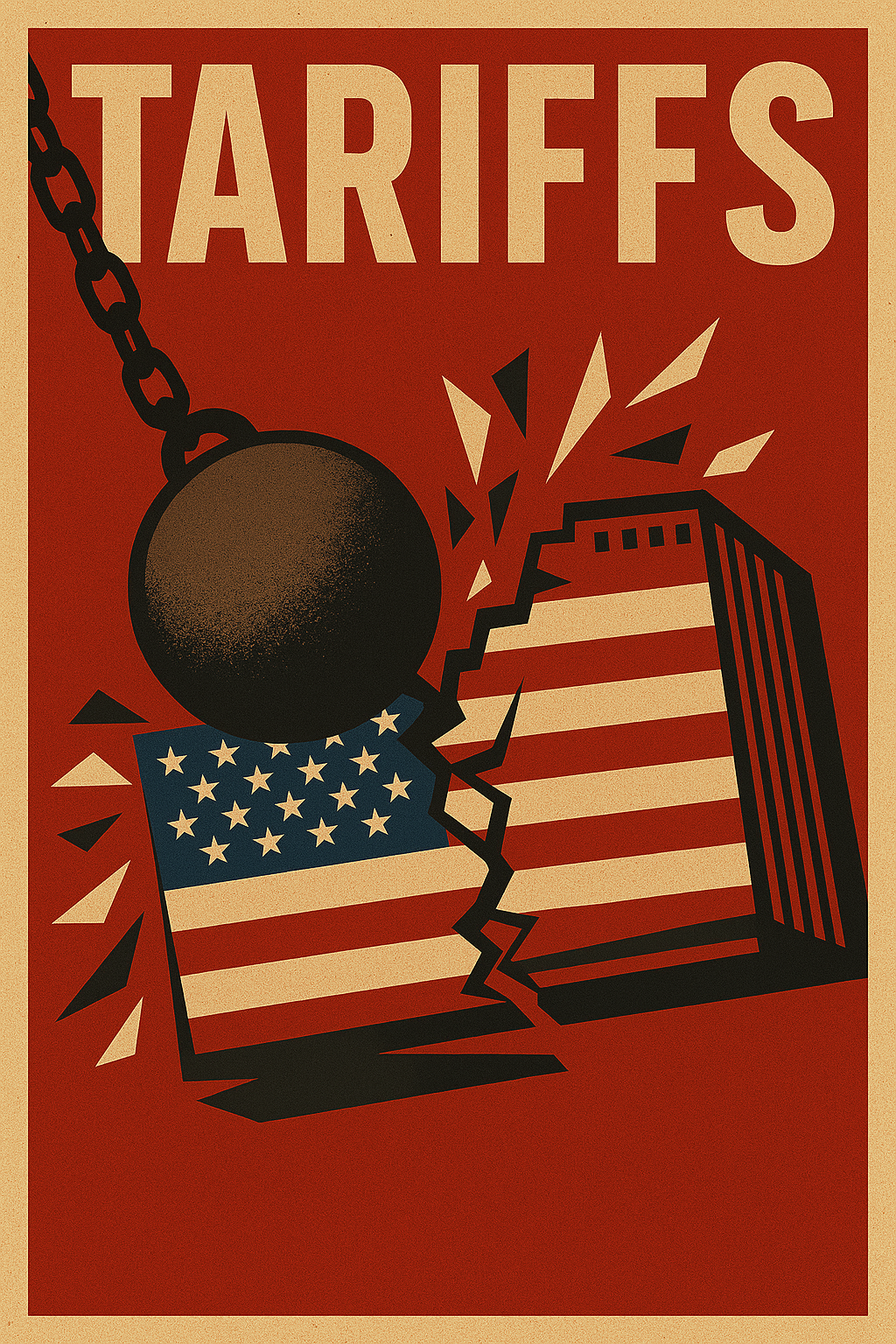 Image of a wrecking ball hitting the American flag with the word Tariffs on it